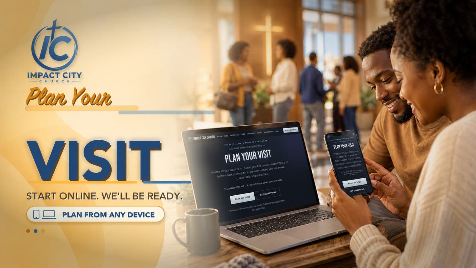Plan Your Visit — start online and we'll be ready